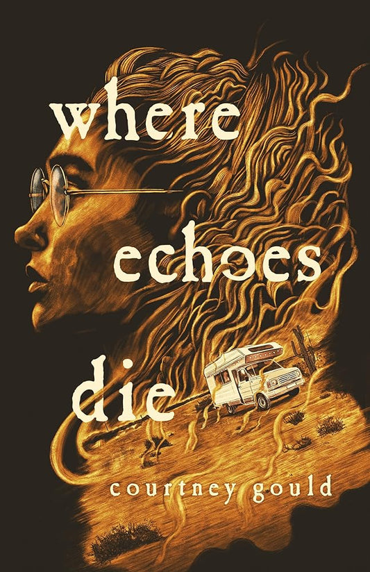 Where Echoes Die: A Novel cover image