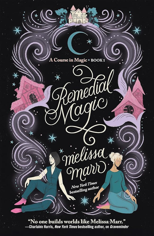 Remedial Magic (A Course in Magic, 1) cover image