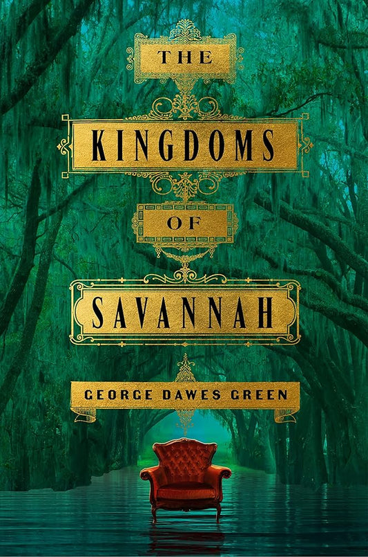 The Kingdoms of Savannah: A Novel cover image