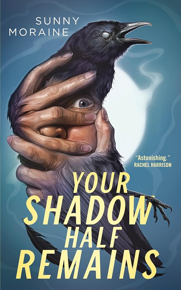 Your Shadow Half Remains cover image