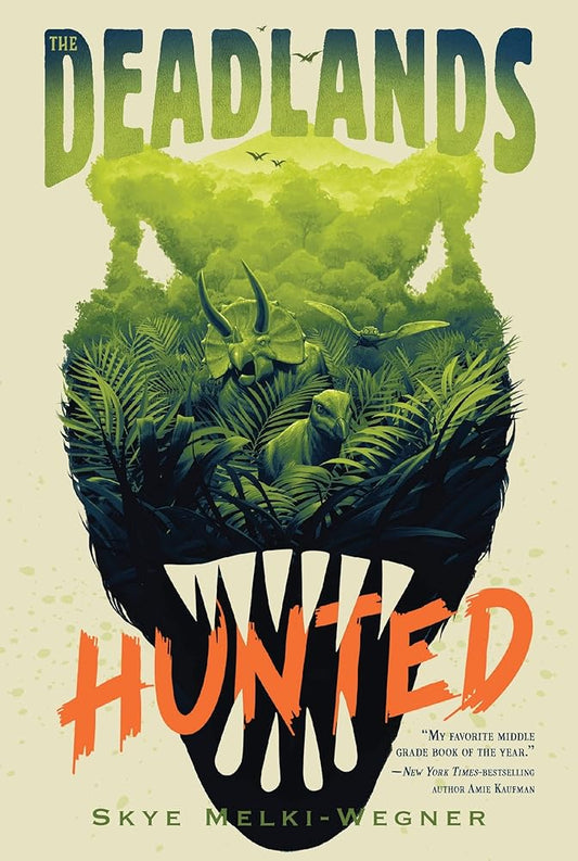Deadlands: Hunted (The Deadlands, 1) cover image