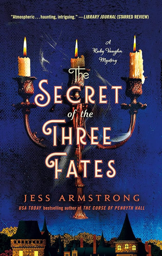 The Secret of the Three Fates: A Ruby Vaughn Mystery cover image
