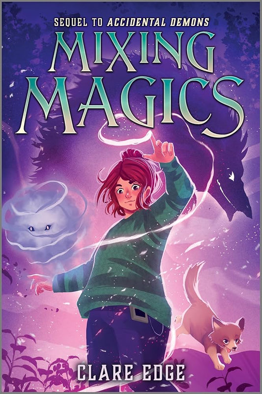 Mixing Magics (Accidental Demons, 2) cover image