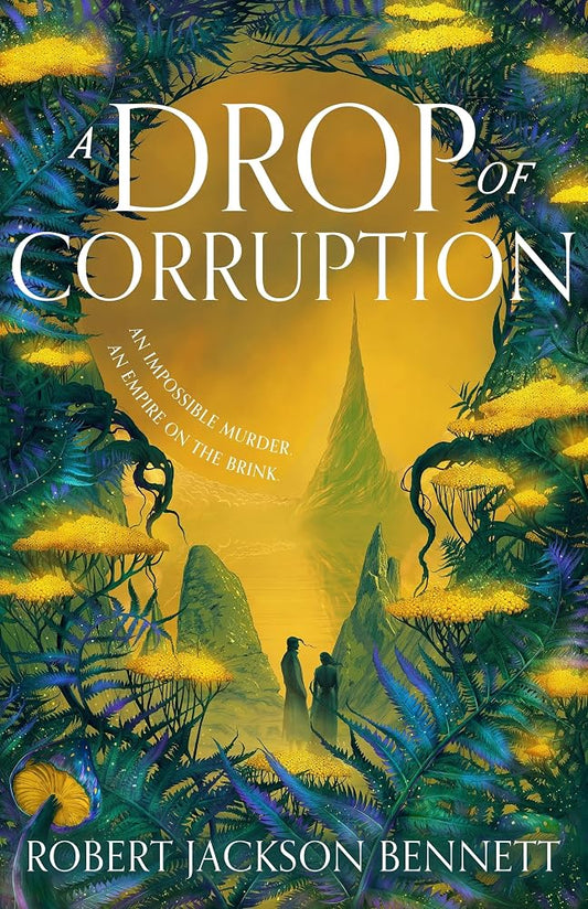 A Drop of Corruption: the gripping biopunk murder mystery sequel to The Tainted Cup cover image