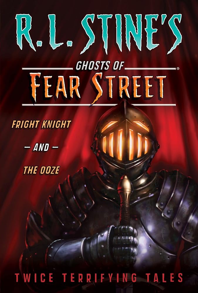 Ghosts of Fear Street: Fright Knight and the Ooze cover image