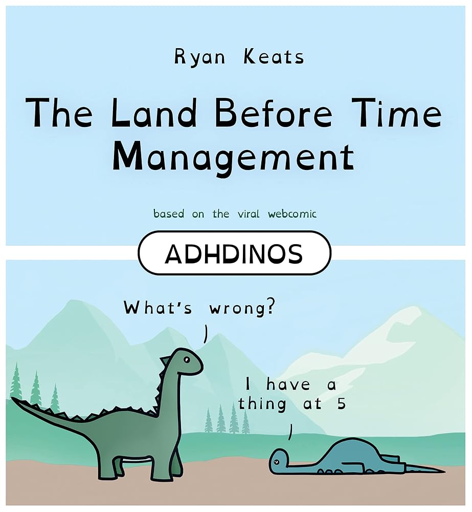 The Land Before Time Management: Adhdinos cover image