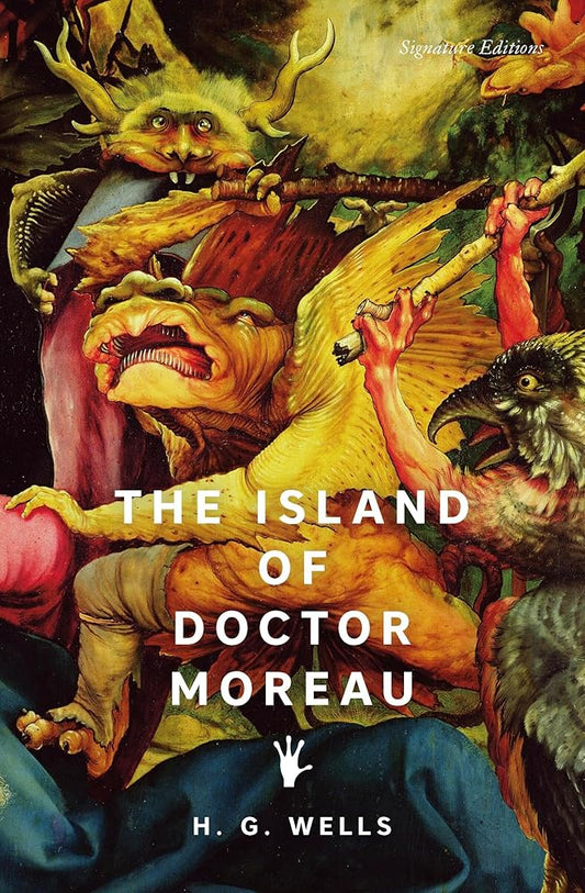 The Island of Doctor Moreau (Signature Editions) cover image