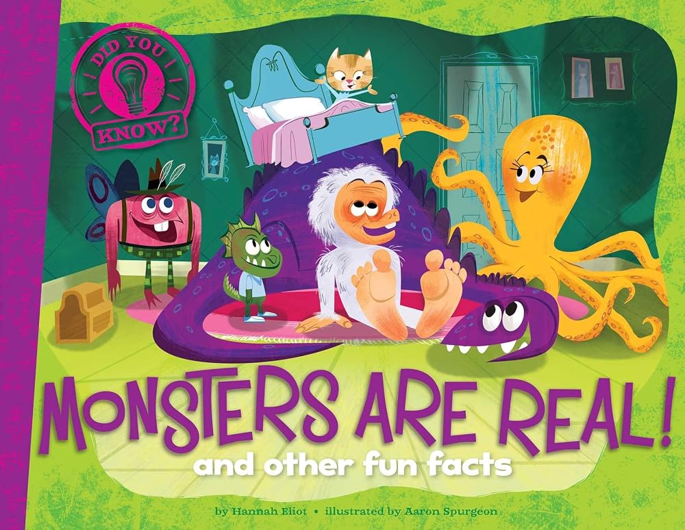 Monsters Are Real!: and other fun facts (Did You Know?) cover image