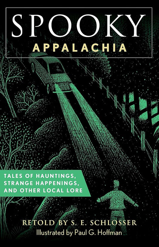 Spooky Appalachia: Tales of Hauntings, Strange Happenings, and Other Local Lore cover image