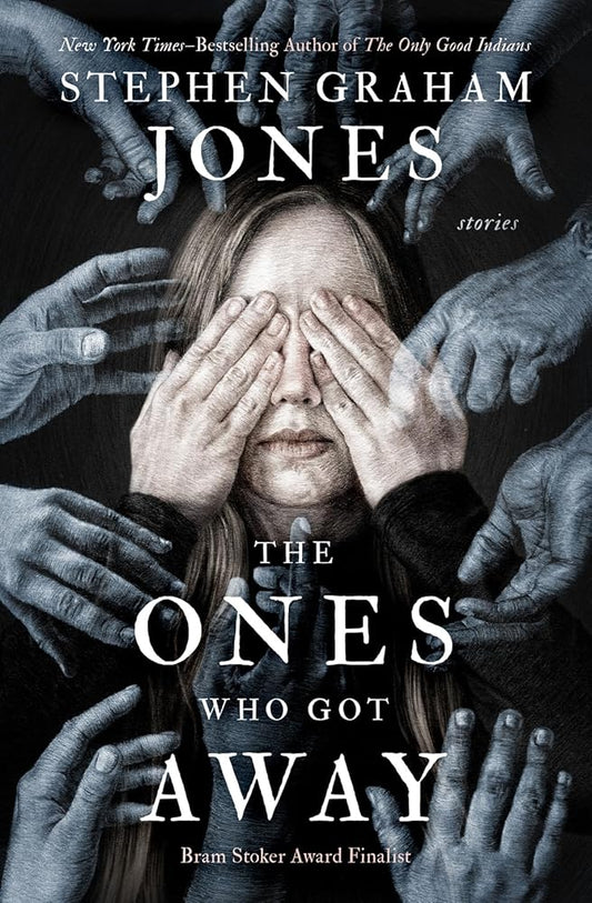 The Ones Who Got Away: Stories cover image
