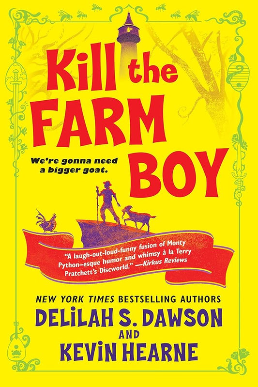 Kill the Farm Boy: The Tales of Pell cover image