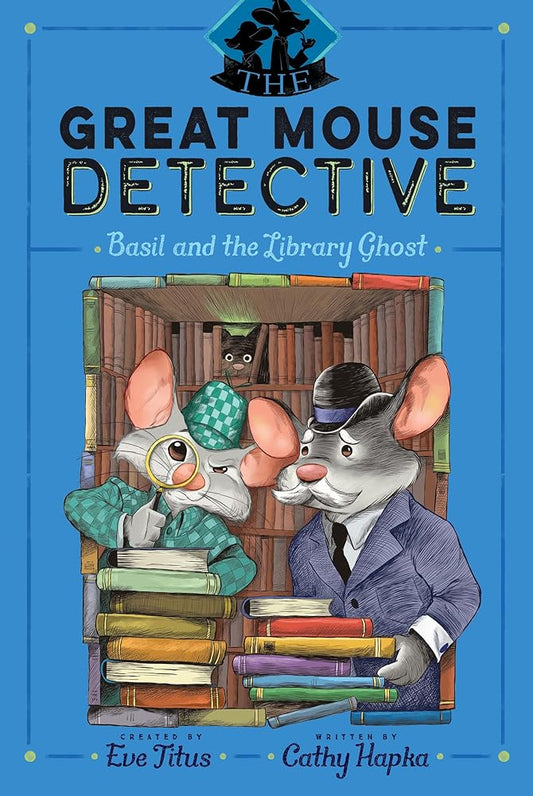 Basil and the Library Ghost (The Great Mouse Detective) cover image