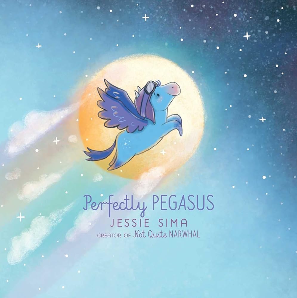 Perfectly Pegasus (Not Quite Narwhal and Friends) cover image