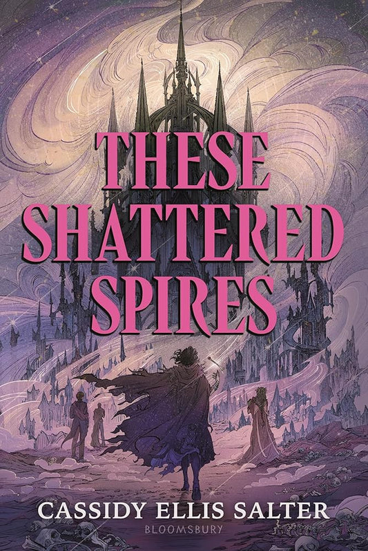 These Shattered Spires cover image