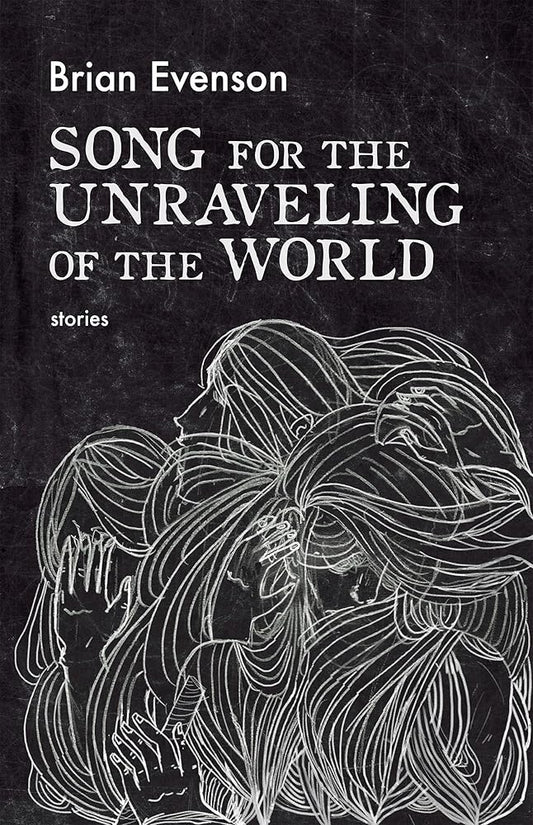 Song for the Unraveling of the World cover image