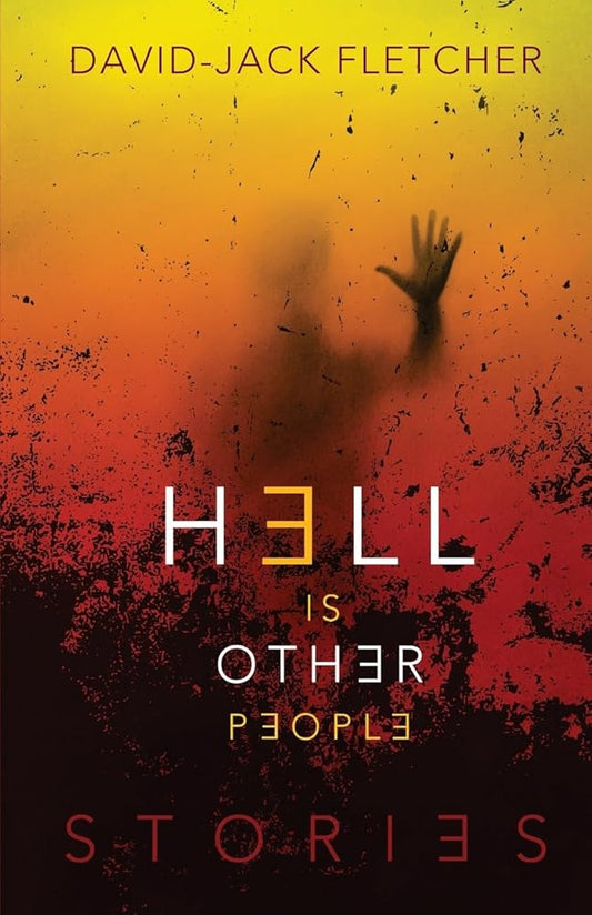 Hell is Other People cover image