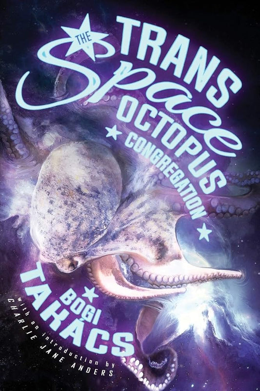The Trans Space Octopus Congregation cover image