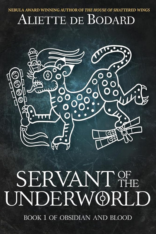 Servant of the Underworld (Obsidian and Blood) cover image