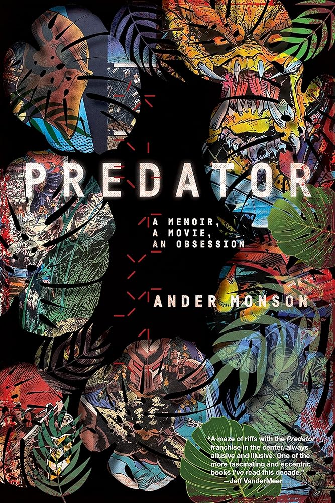 Predator: A Memoir, a Movie, an Obsession cover image