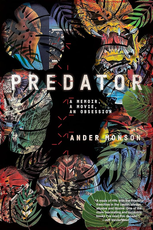 Predator: A Memoir, a Movie, an Obsession cover image