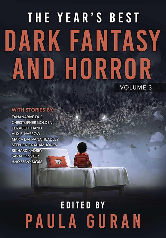 The Year's Best Dark Fantasy & Horror: Volume Three cover image