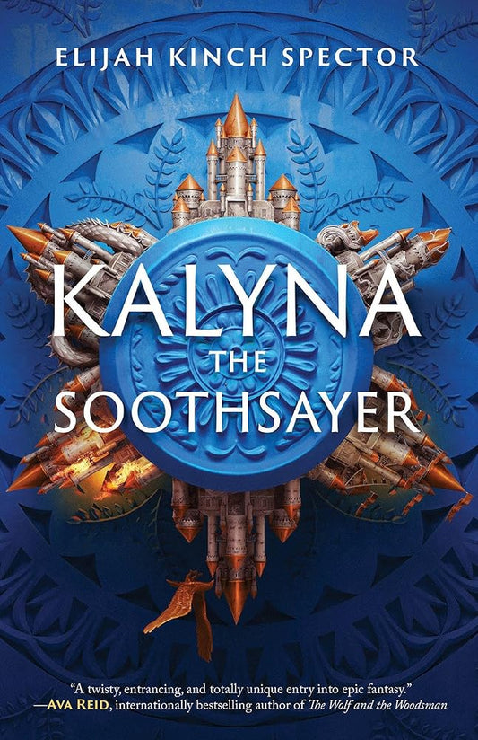 Kalyna The Soothsayer (Failures of Four Kingdoms) cover image