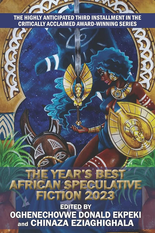 The Year's Best African Speculative Fiction (2023) cover image