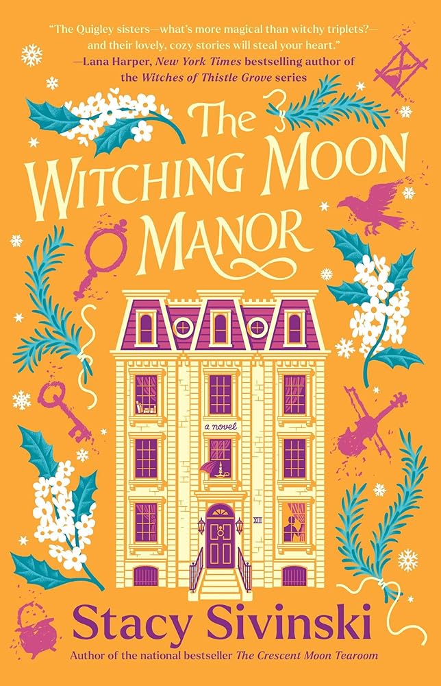 The Witching Moon Manor: A Novel (The Spellbound Sisters) cover image