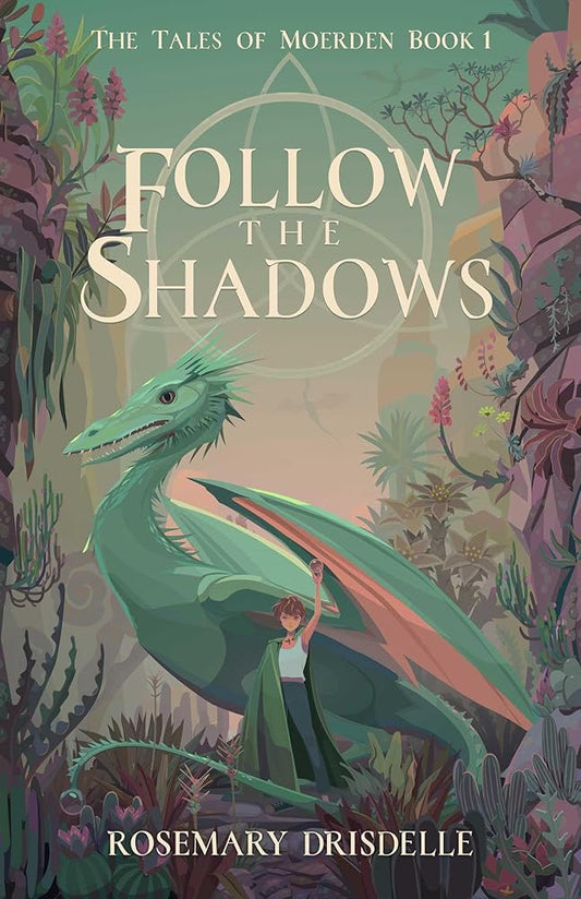 Follow the Shadows: The Tales of Moerden Book 1 cover image