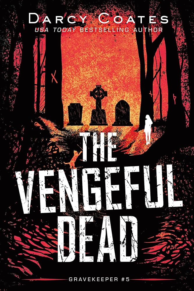 The Vengeful Dead (Gravekeeper, 5) cover image