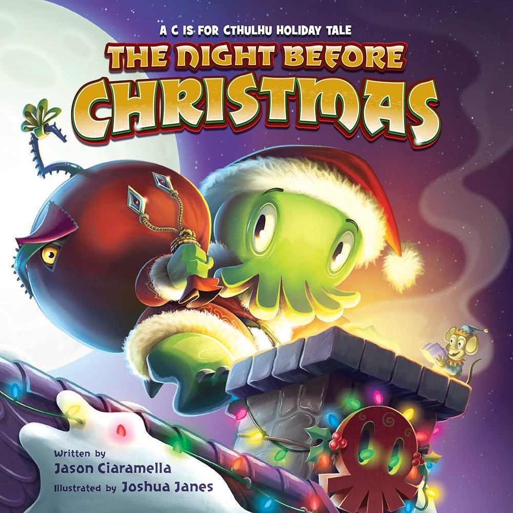 The Night Before Christmas: A C Is for Cthulhu Holiday Tale cover image