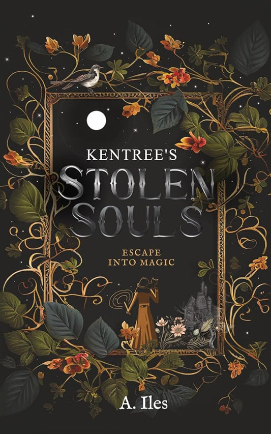 Kentree's Stolen Souls: Escape into Magic (The Kentree Series) cover image