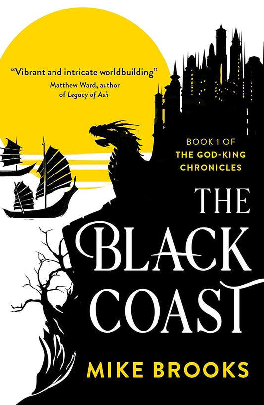 The Black Coast: Book One of the God-King Chronicles cover image