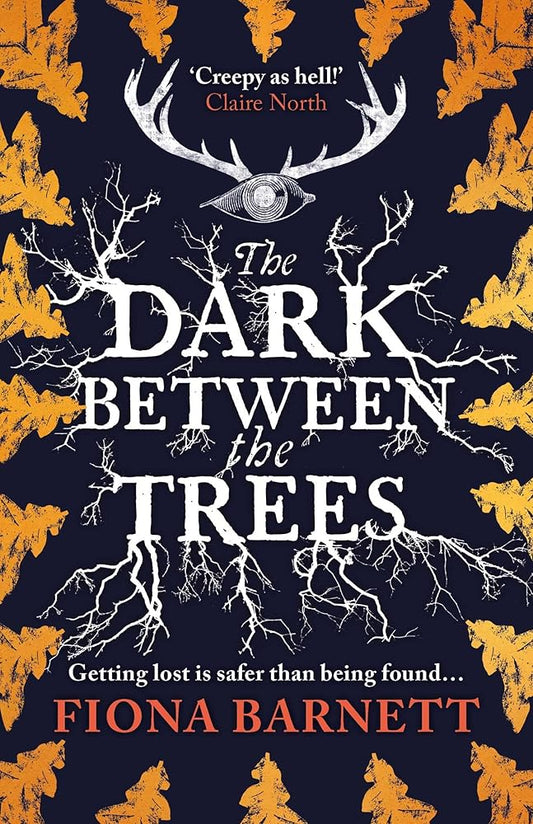 The Dark Between The Trees cover image