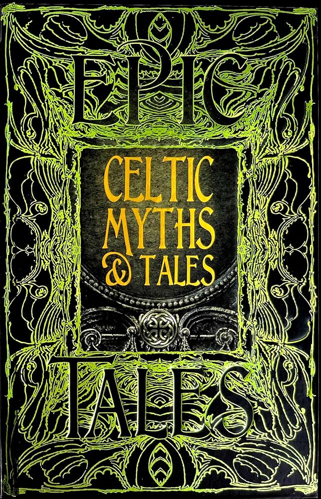 Celtic Myths & Tales: Epic Tales (Gothic Fantasy) cover image