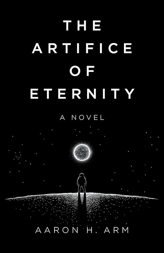 The Artifice of Eternity: A Novel cover image