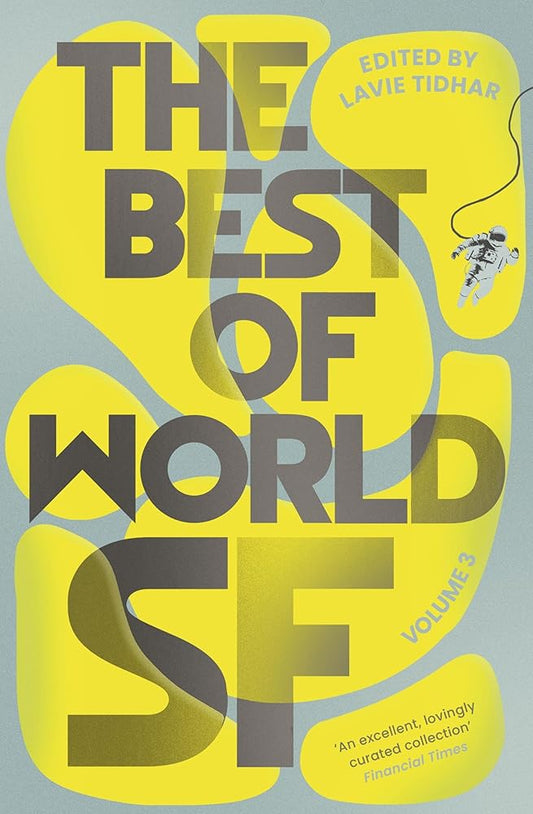 The Best of World SF: Volume 3 cover image