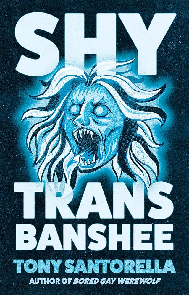 Shy Trans Banshee: The Supernatural Mystery That's an Absolute Scream cover image