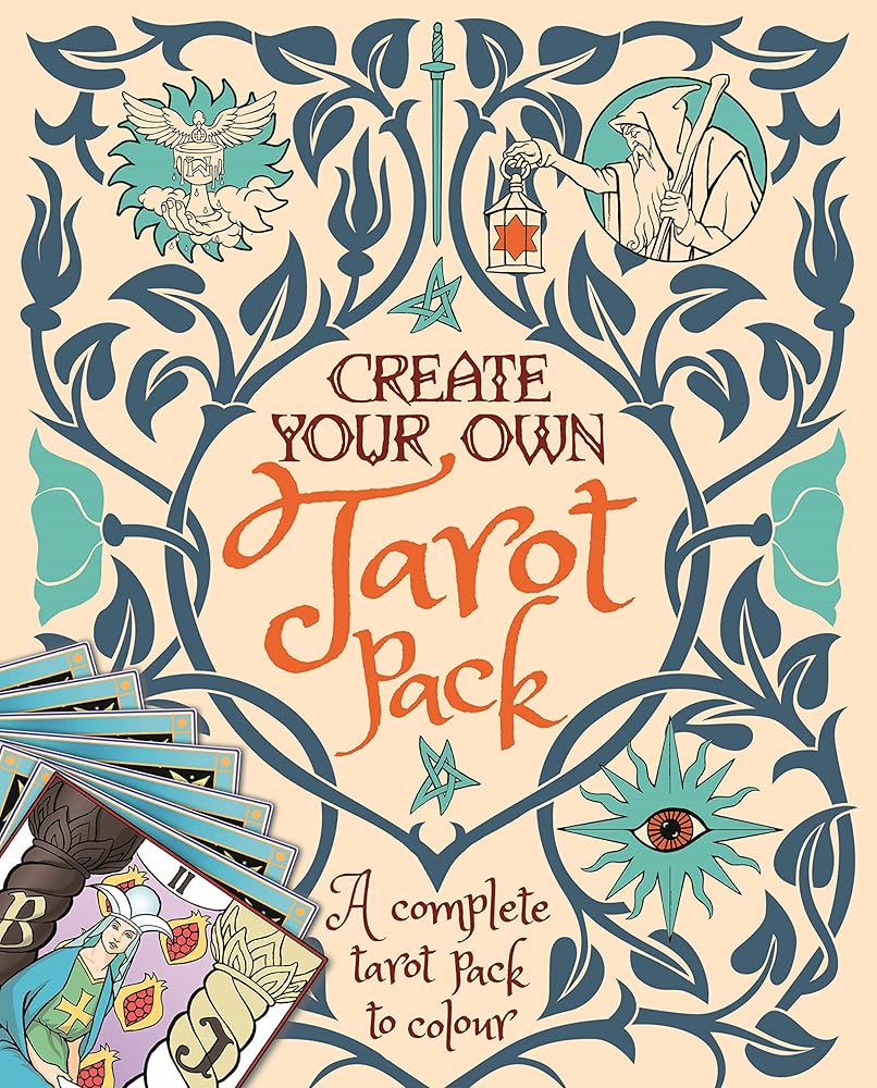 Create Your Own Tarot Pack: A Complete Tarot Pack to Colour cover image