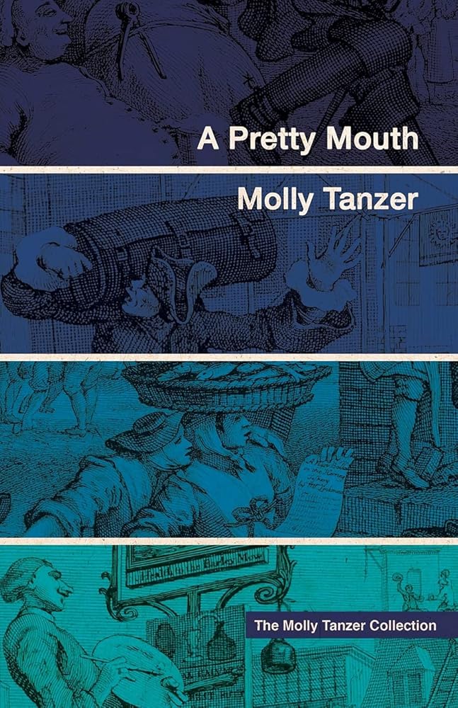 A Pretty Mouth (The Molly Tanzer Collection) cover image