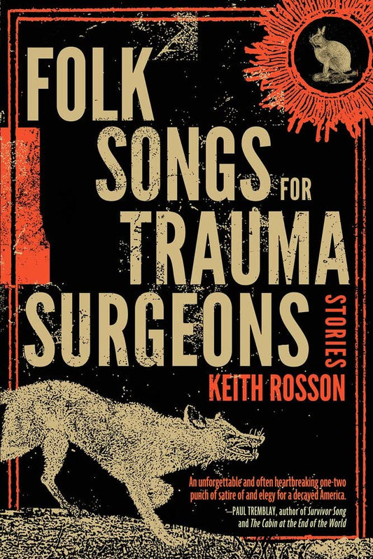 Folk Songs for Trauma Surgeons: Stories cover image
