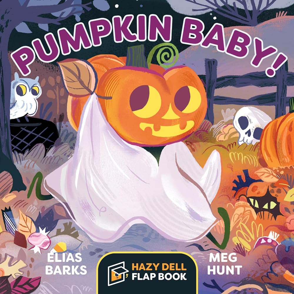 Pumpkin Baby!: A Hazy Dell Flap Book cover image