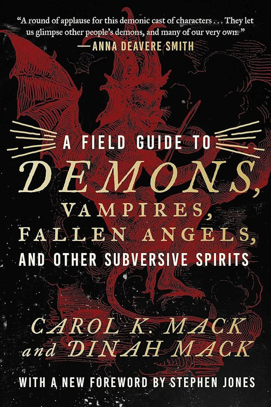 A Field Guide to Demons, Vampires, Fallen Angels, and Other Subversive Spirits cover image