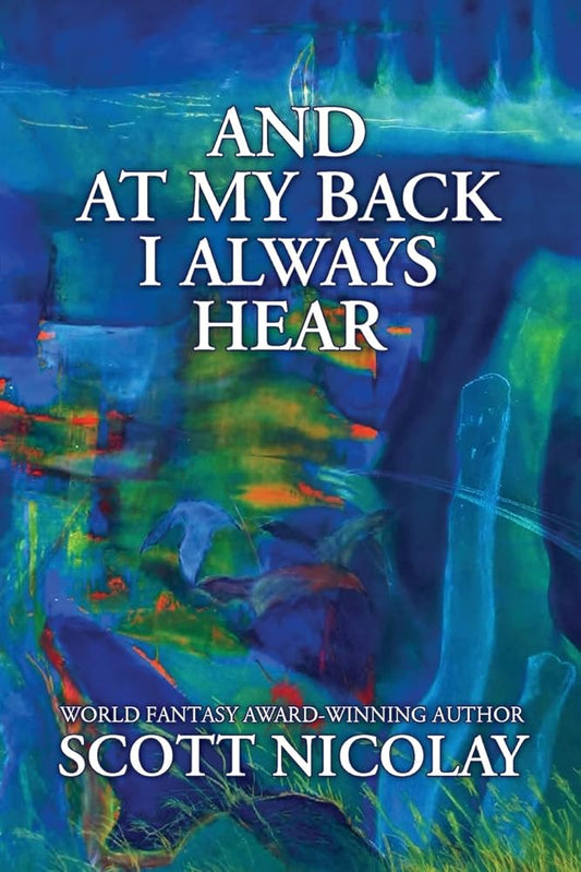 And at My Back I Always Hear cover image