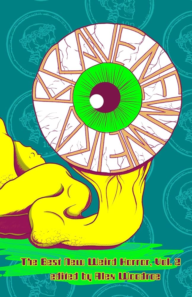 Brave New Weird Volume Two (The Best New Weird Horror) cover image