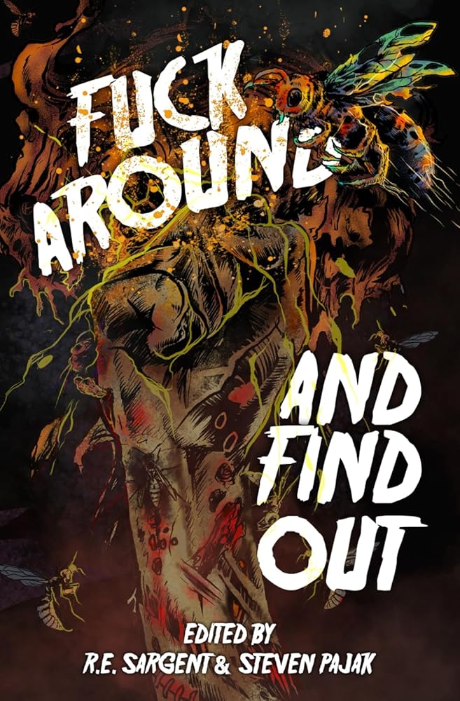 Fuck Around and Find Out cover image