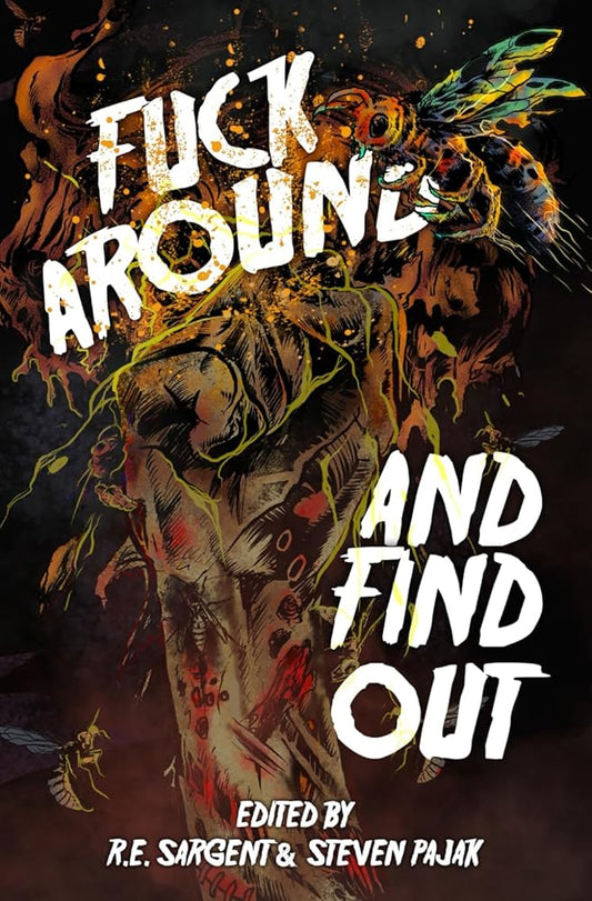 Fuck Around and Find Out cover image