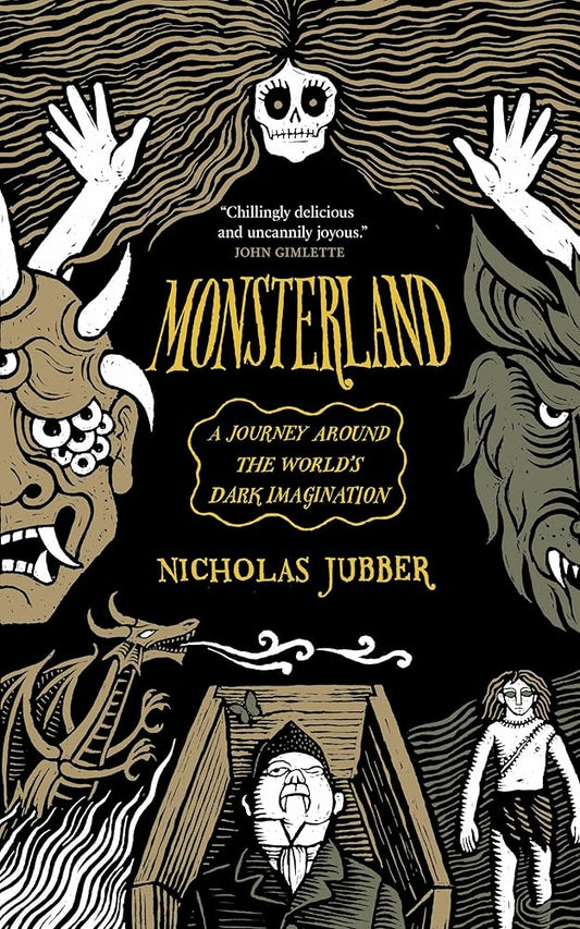 Monsterland: A Journey Around the World's Dark Imagination cover image