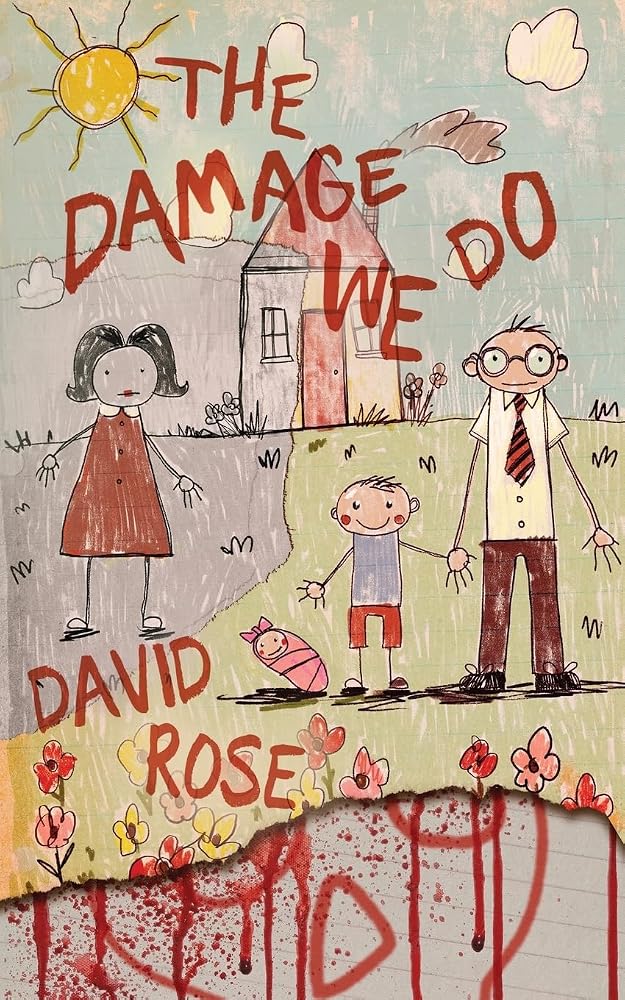 The Damage We Do cover image