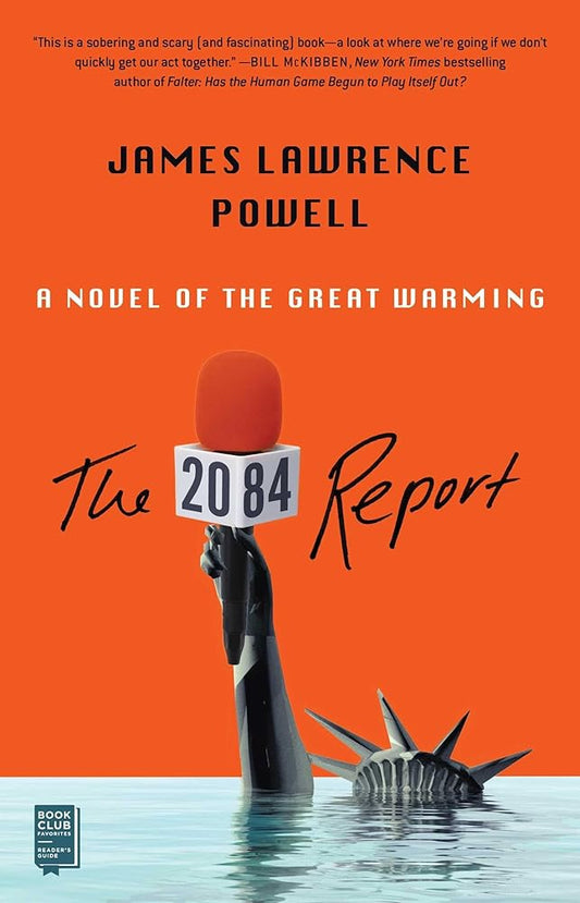 The 2084 Report: A Novel of the Great Warming cover image